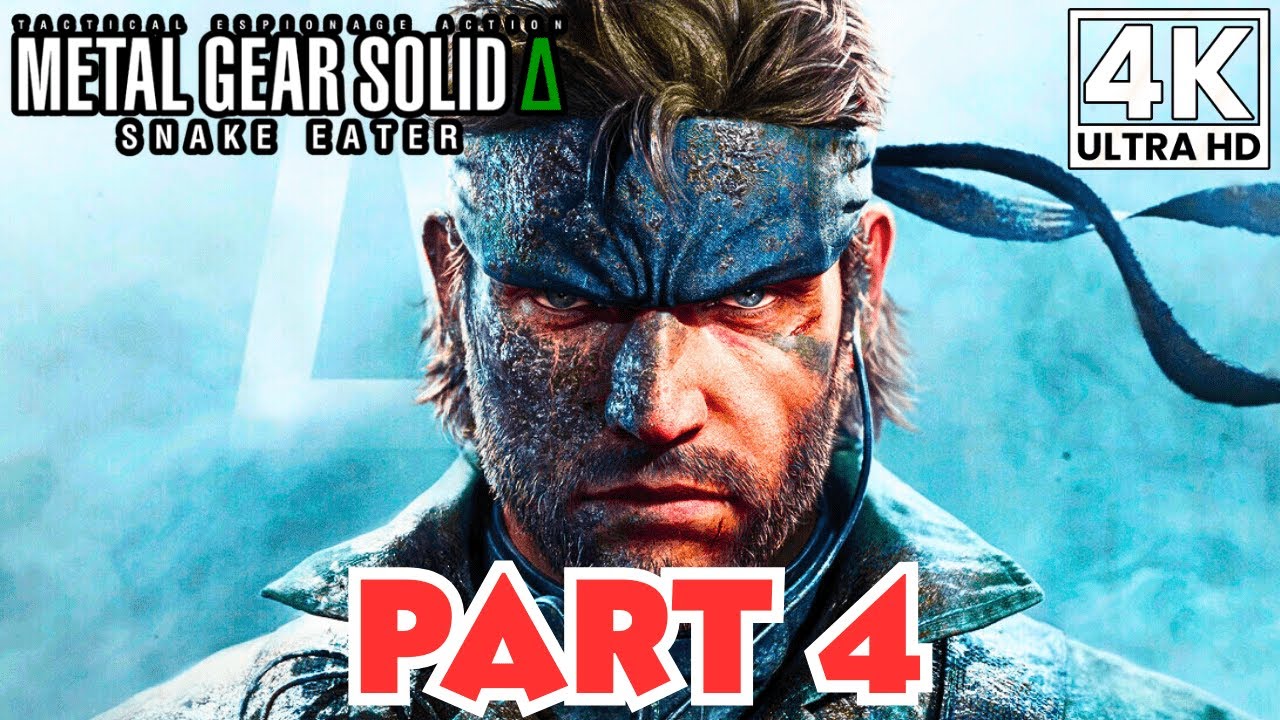 METAL GEAR SOLID DELTA SNAKE EATER Gameplay Walkthrough Part 4 [4K 60FPS] No Commentary
