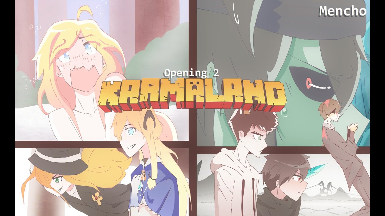 Karmaland 4 Anime Opening 2 Recortado Mencho