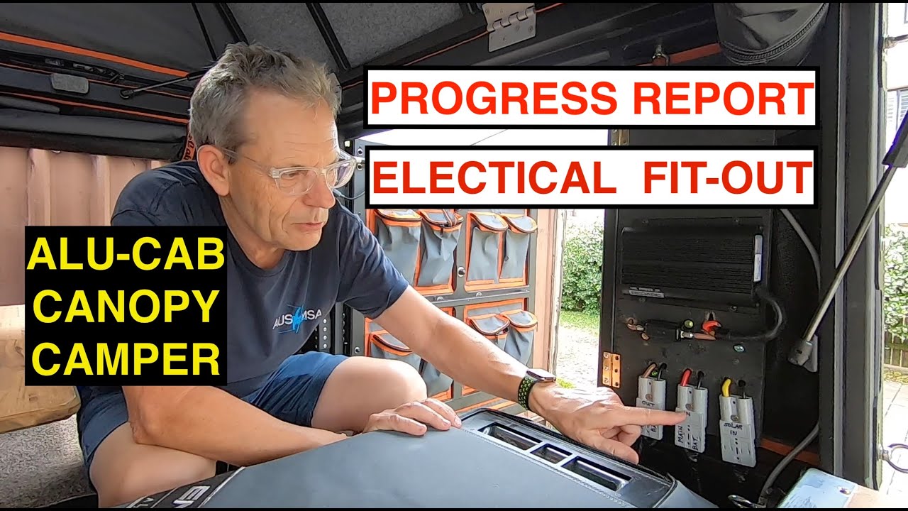 Alu-Cab Canopy Camper Electrical Fit Out - Progress report - Toyota Hilux Dual Cab Ute.