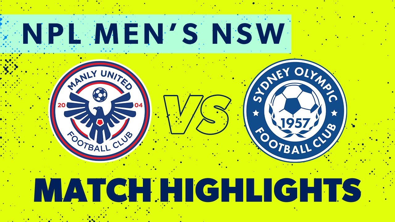 NPL Men's NSW Round 27 Highlights – Manly United v Sydney Olympic