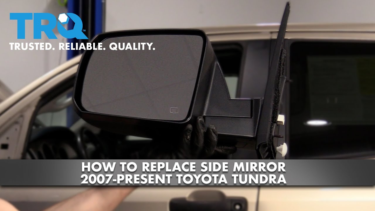 Как заменить боковое зеркало на Toyota Tundra (2007-настоящее время)