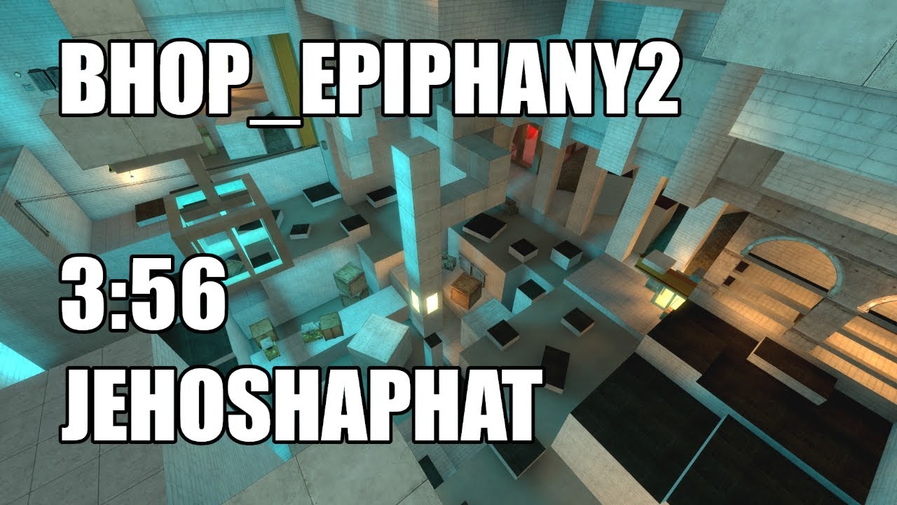 bhop_epiphany2 in 3:56 by Jehoshaphat