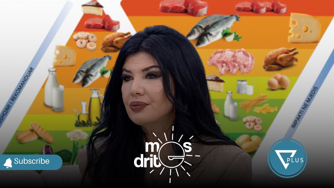 Anila Kalleshi: Ushqimet që duhet të ELIMINONI nga pjata URGJENTISHT, sipas piramidës së re!