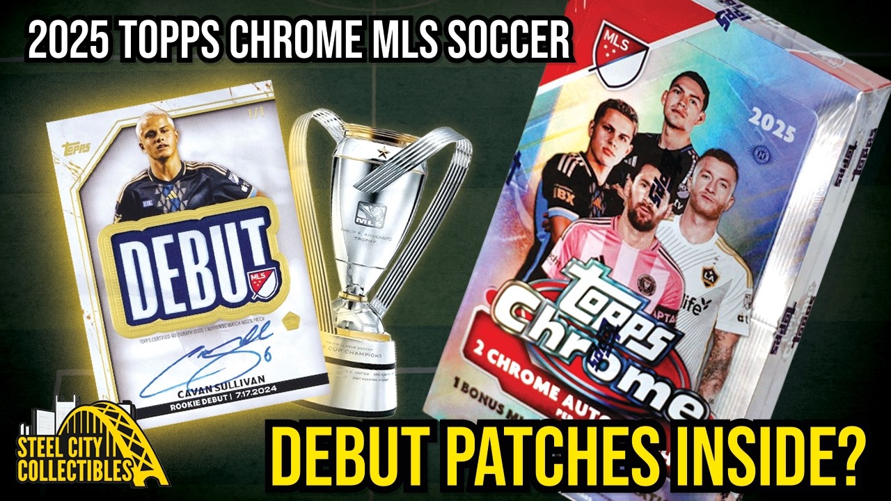 2025 Topps Chrome MLS Soccer | Full Product Breakdown & What to Chase