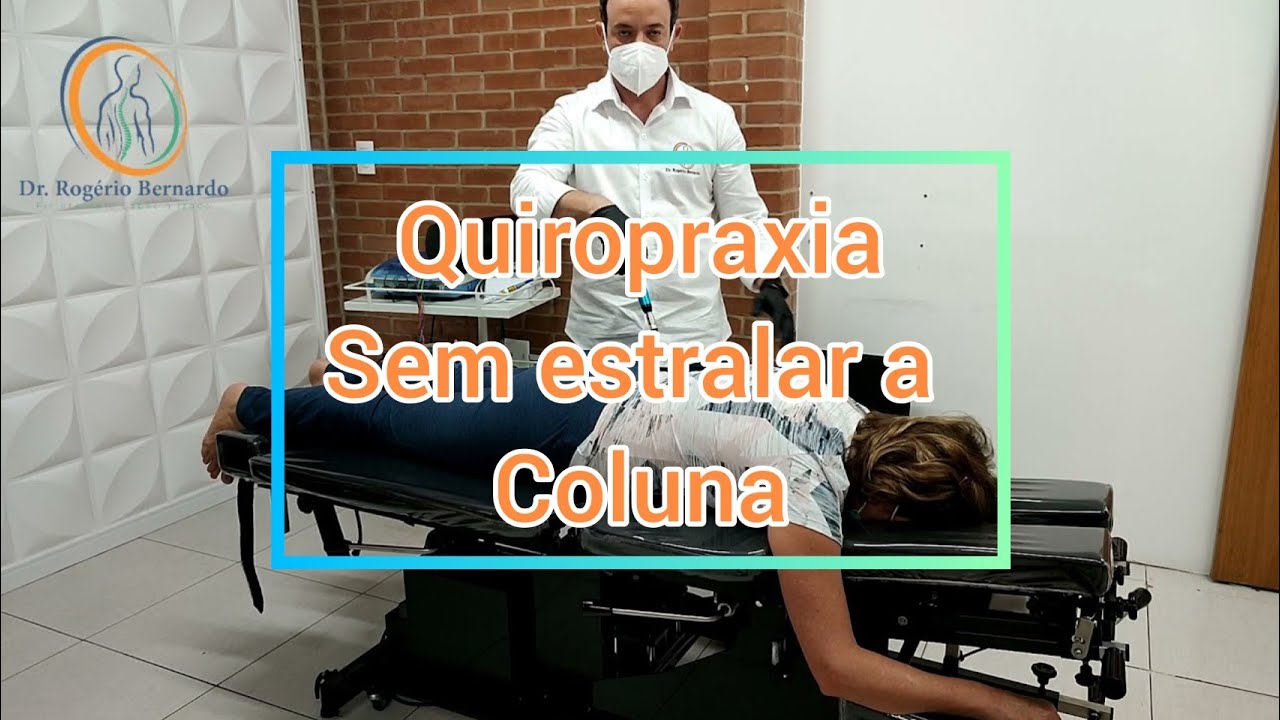 Se voc&ecirc; tem medo de fazer Quiropraxia - conhe&ccedil;a a quiropraxia instrumental (sem estralar a coluna).