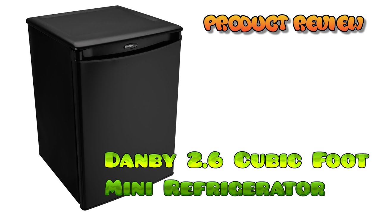 PRODUCT REVIEW: Danby Designer Series 2.6 Cubic Foot Mini Refrigerator (Owner Review) ENERGY STAR