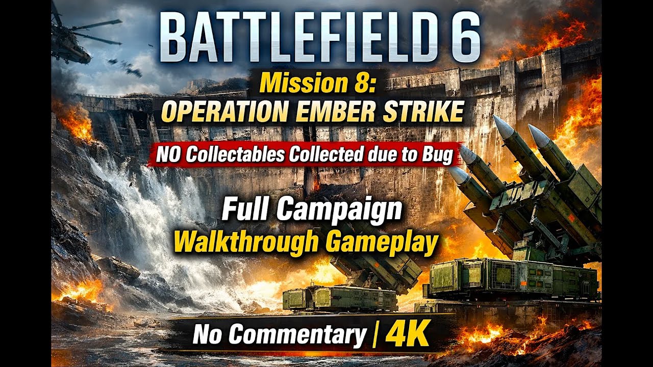 Battlefield 6 | 4K | Mission 8: Operation Ember Strike | Full Gameplay Walkthrough Campaign