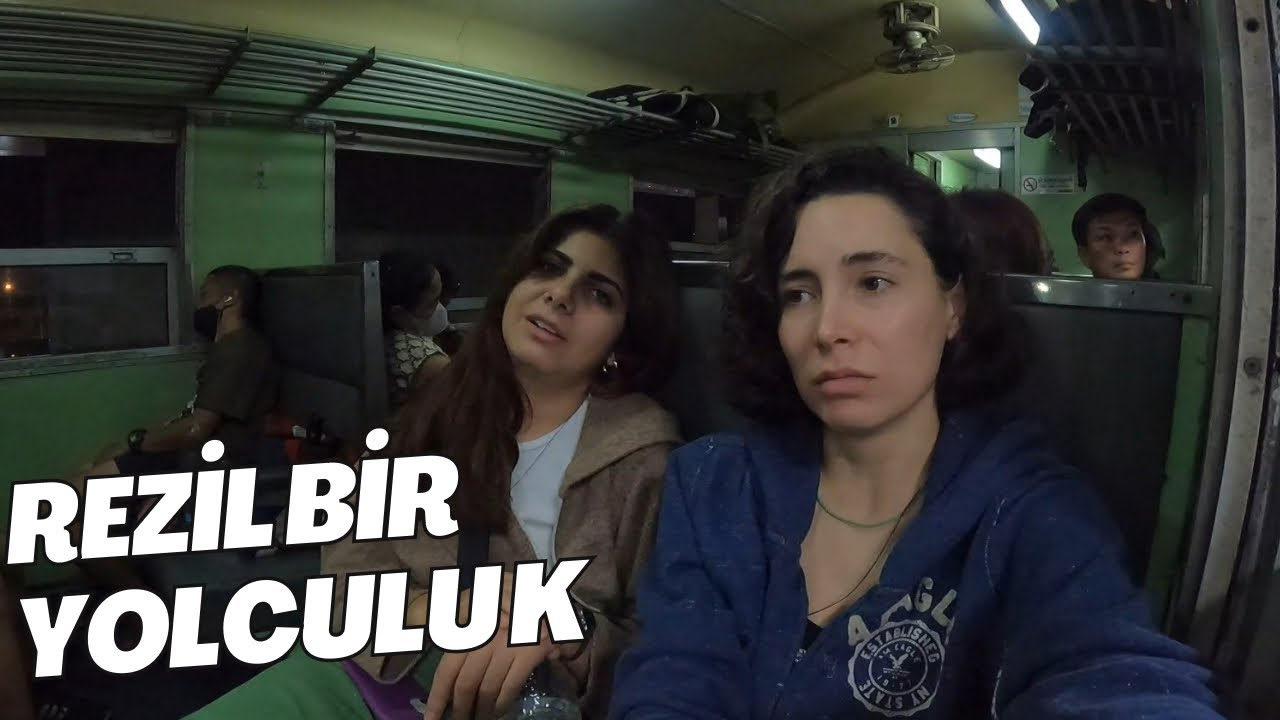 AYAKTA TREN BİLETİ ALDIK Dünyanın En KOMİK ve En REZİL Yolculuğu ( TAYLAND CHİANG MAİ)