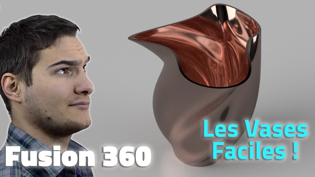 FUSION 360 - CRÉER DES VASES STYLÉS EN 5 MINUTES