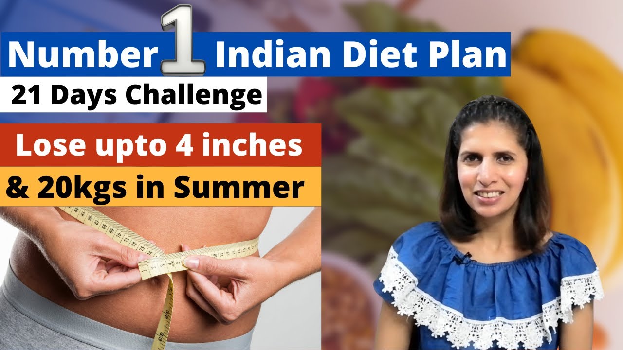 Best Indian Veg Diet Plan For Weight Loss | June 21 Days Fat Loss Challenge | Lose 20kgs in Summer