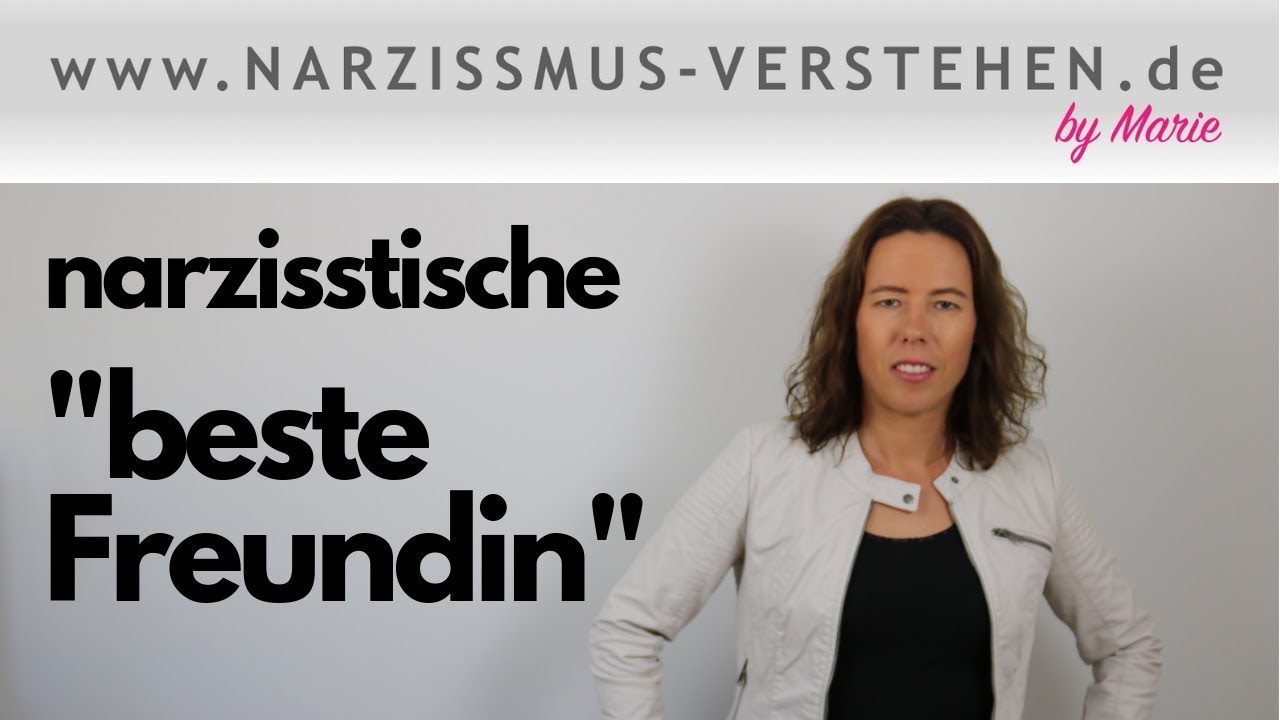 narzisstische "beste Freundin" - wie vergiften sie einem das Leben? Abgrenzung & Tipps