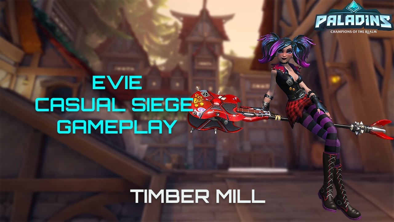 Worst Evie | Random Champion Select | Evie on Timber Mill | Casual Siege | Paladins