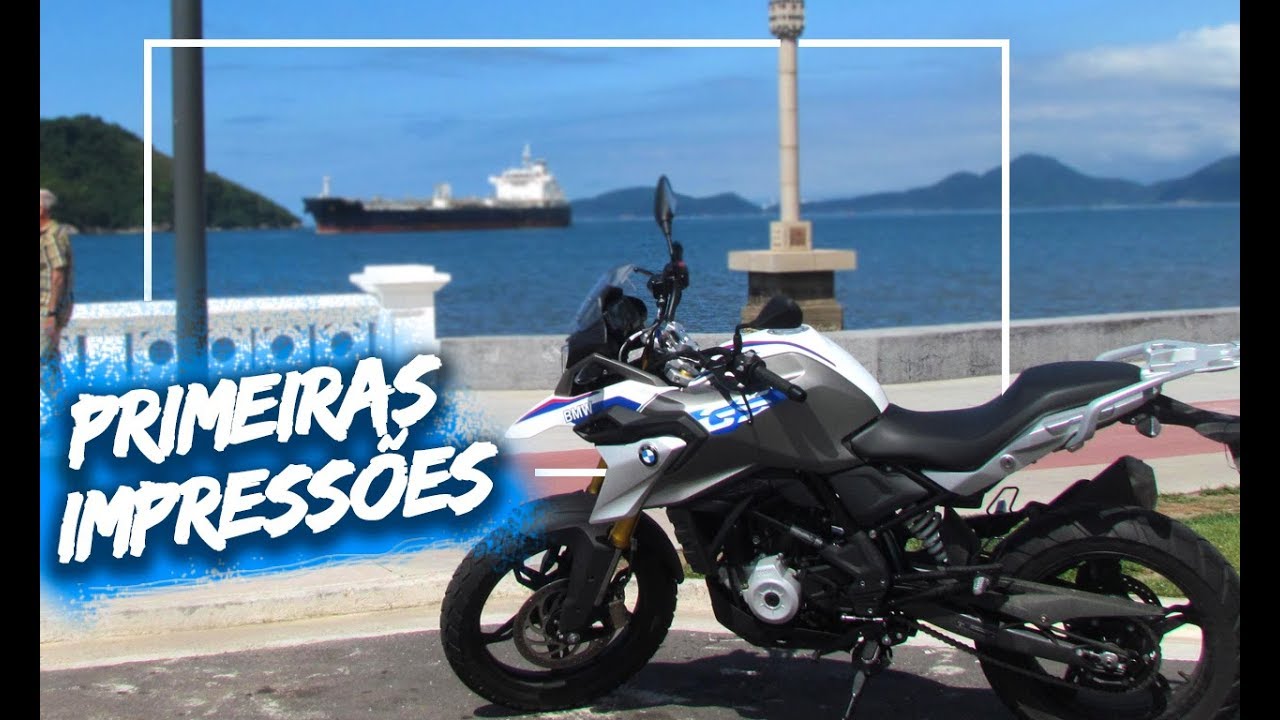 BMW G310 GS - PRIMEIRAS IMPRESSÕES