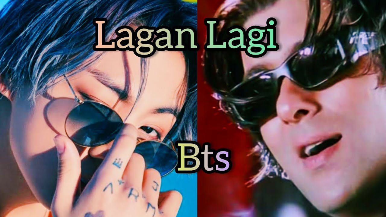 Lagan Lagi | bts lagan lagi fmv | bts new fmv
