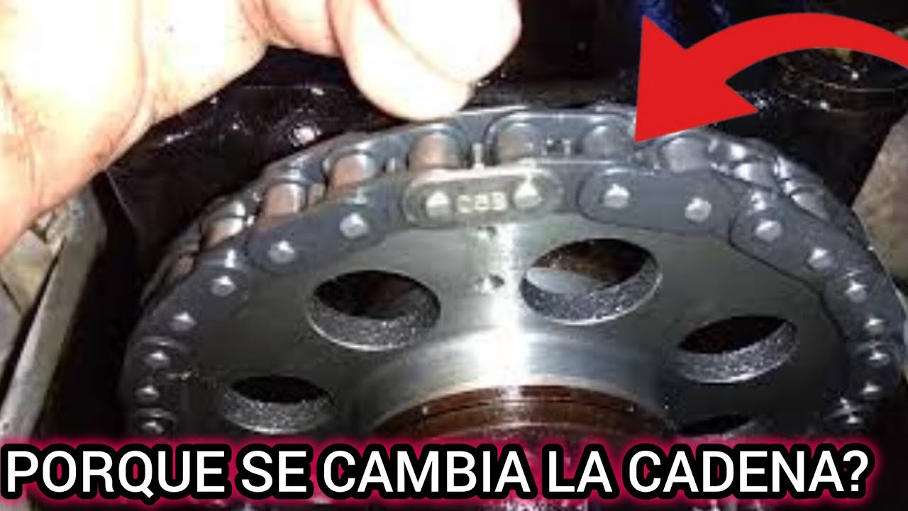 Por Que Cambiar La CADENA De Tiempo😵
