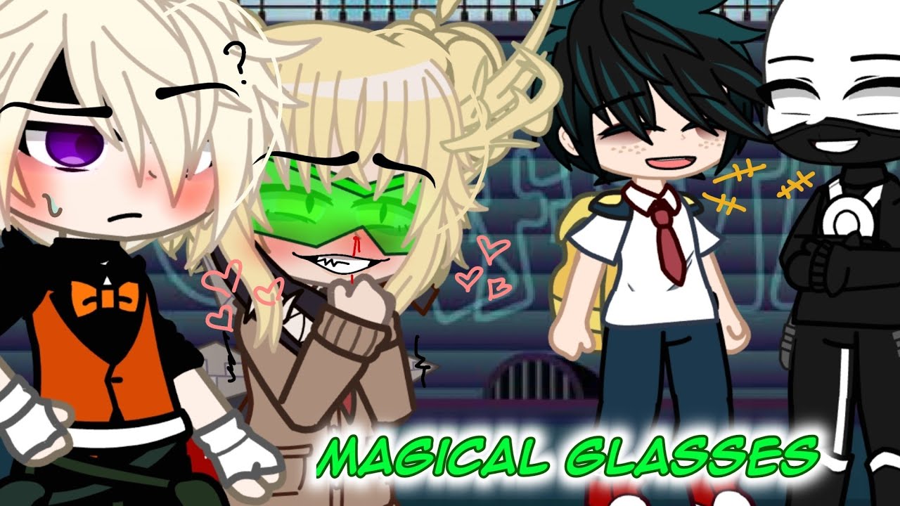 Magical Glasses // Villain AU // BkDk(?)+DekuToga(?) //