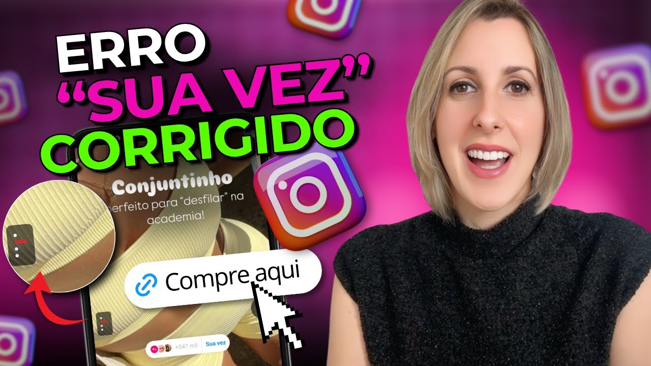 ⚠️ Não Consegue Usar o 'Sua Vez' no Instagram? | 3 SOLUÇÕES Simples para RESOLVER o Erro do Link!