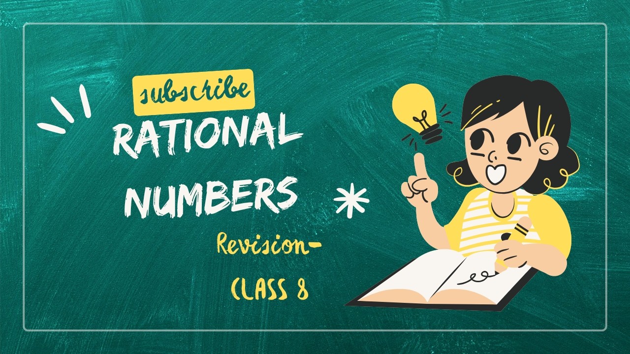 Rational Numbers - (Revision) Class 8 CBSE #ncert