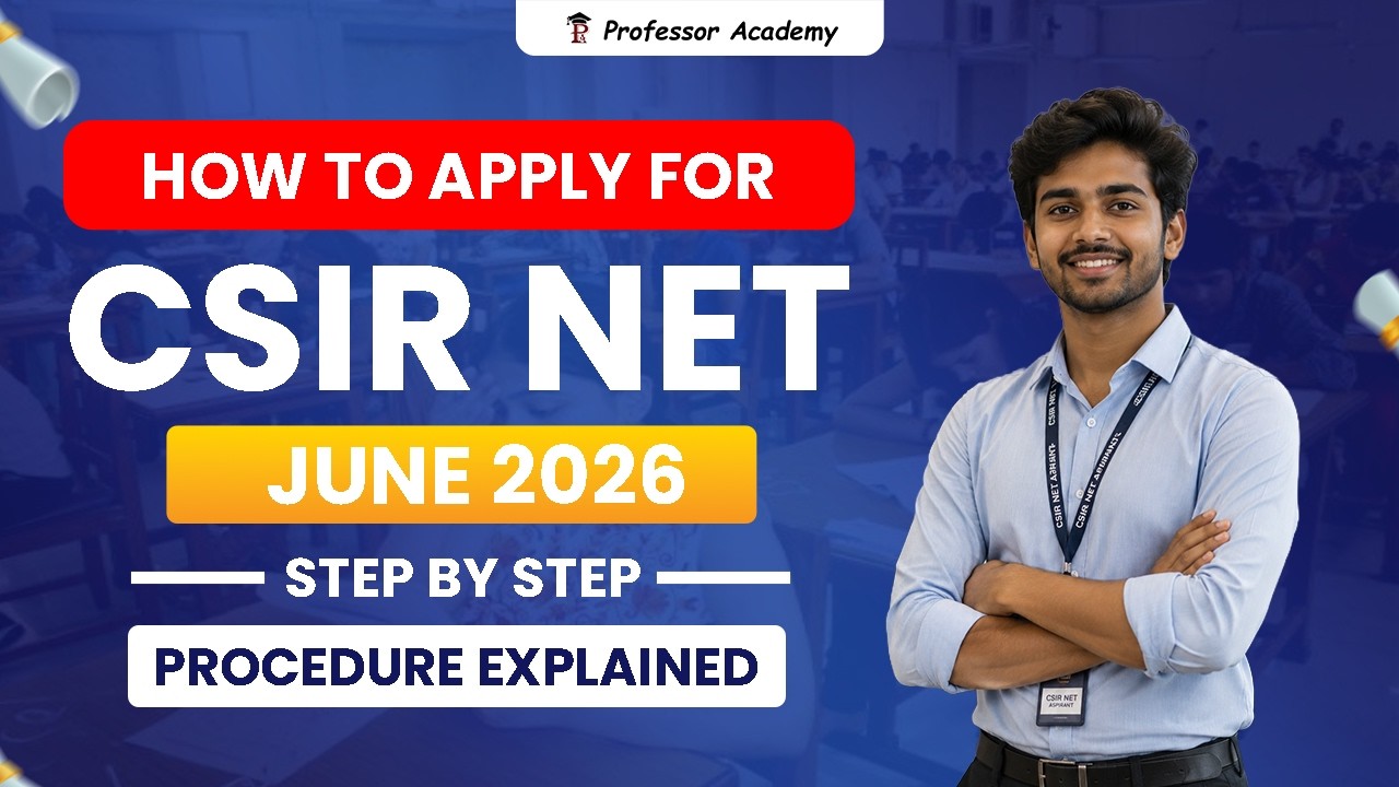 How to apply for CSIR NET June 2026 | Step by Step Procedure | Explained