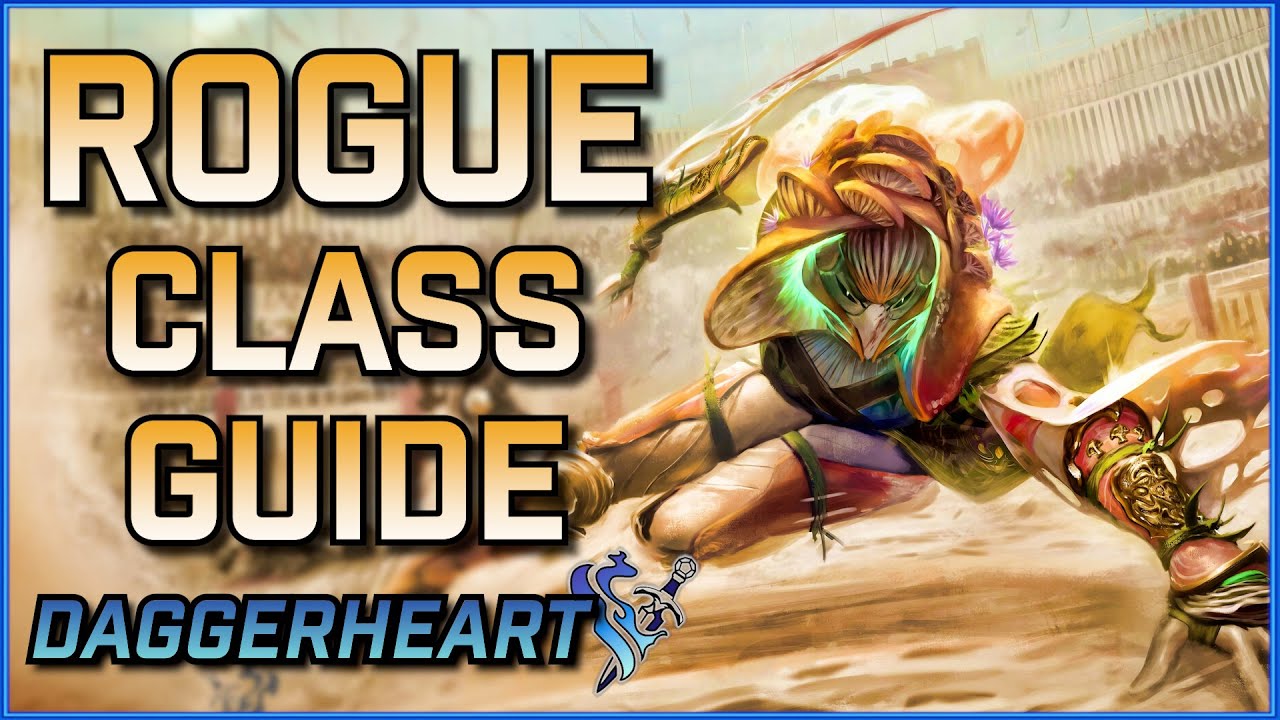 How to play Daggerheart ROGUE (Ultimate Class & Subclass Guide)