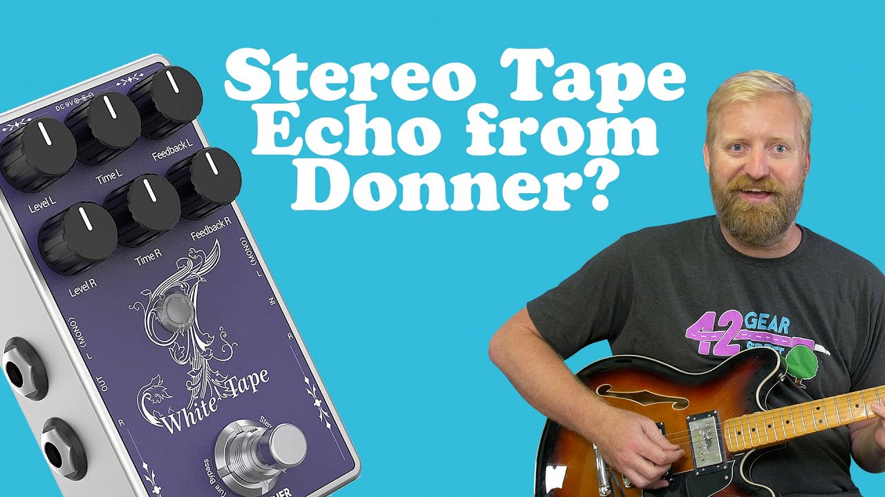 Is this a new delay pedal concept? - Donner White Tape, Dark Horizon & Triple Looper - #AFFORDABOARD