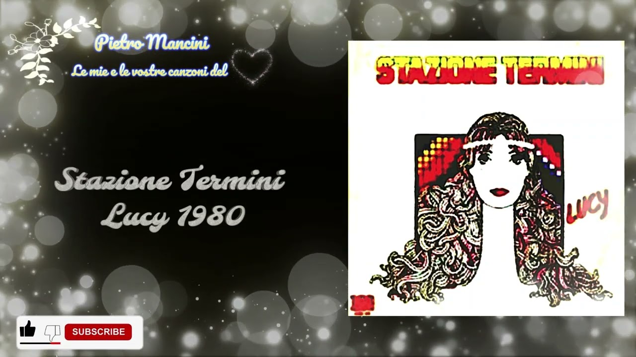 Stazione Termini - Lucy 1980