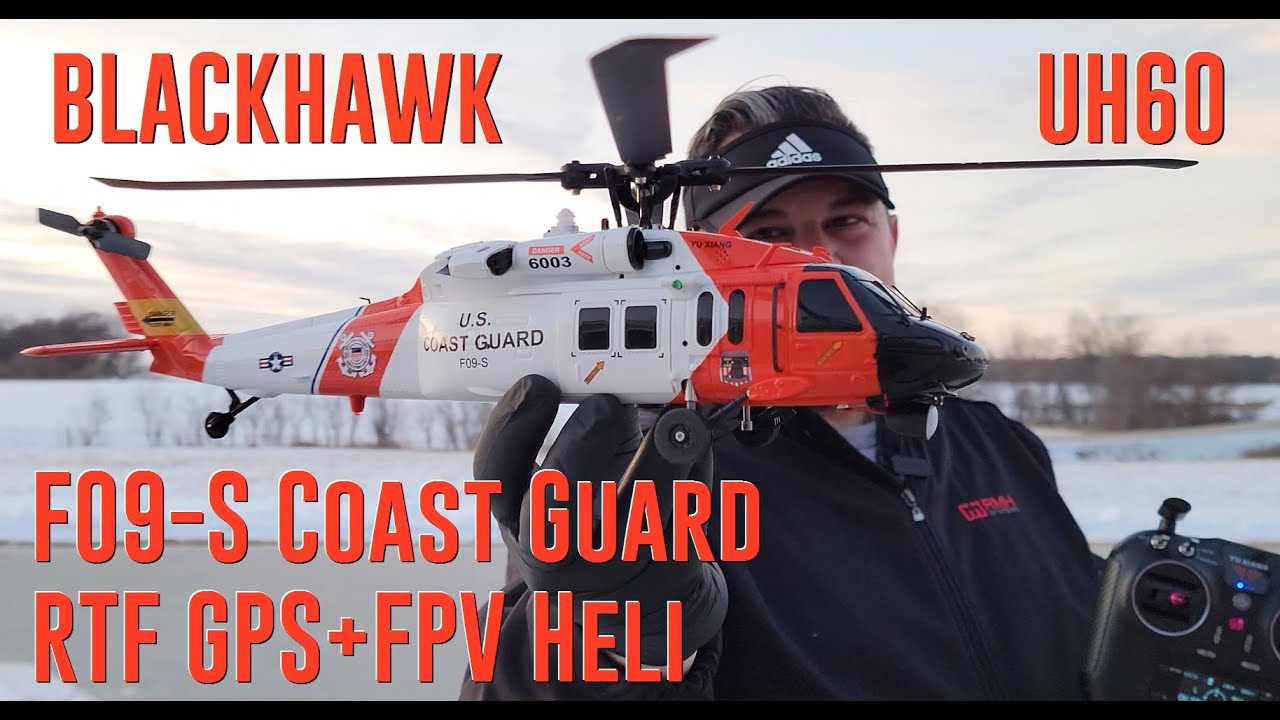 Yu Xiang - F09-S - Coast Guard UH-60 Black Hawk | Jayhawk - RTF + GPS + FPV Heli - Unbox & Maidens