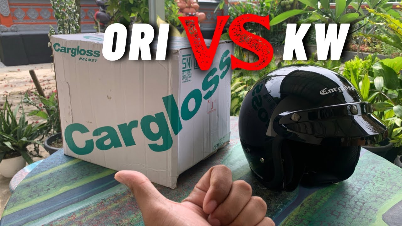 CARA MEMBEDAKAN HELM CARGLOSS ORI VS KW