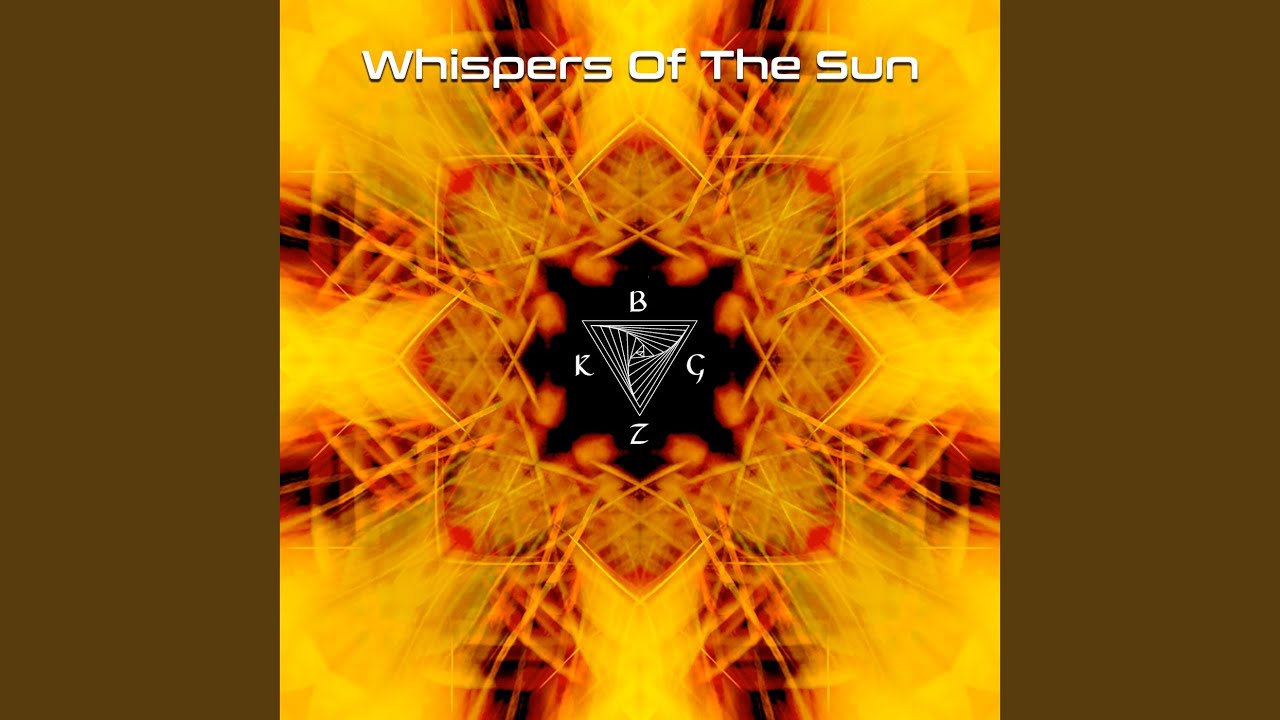 Whispers Of The Sun