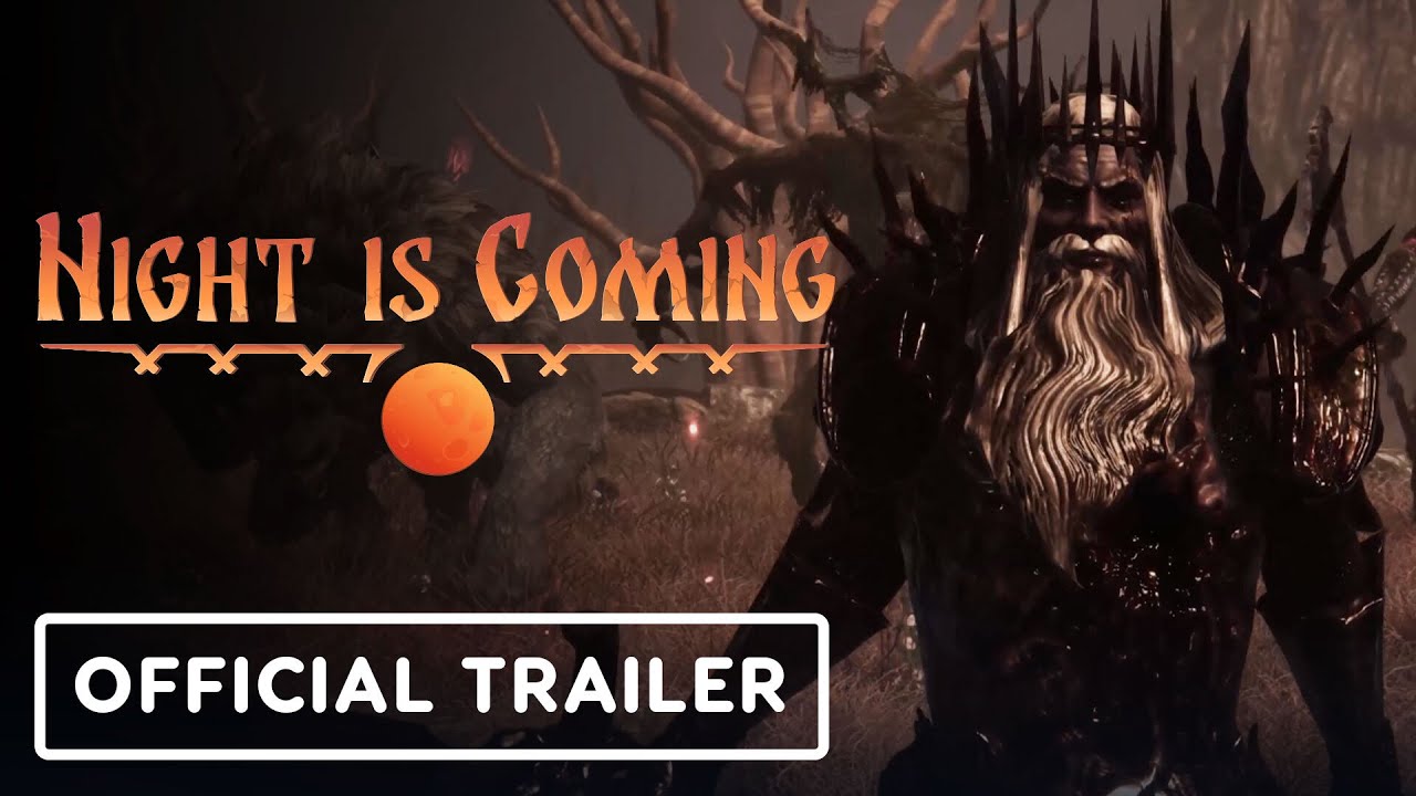 Night Is Coming - Official Trailer | gamescom 2021