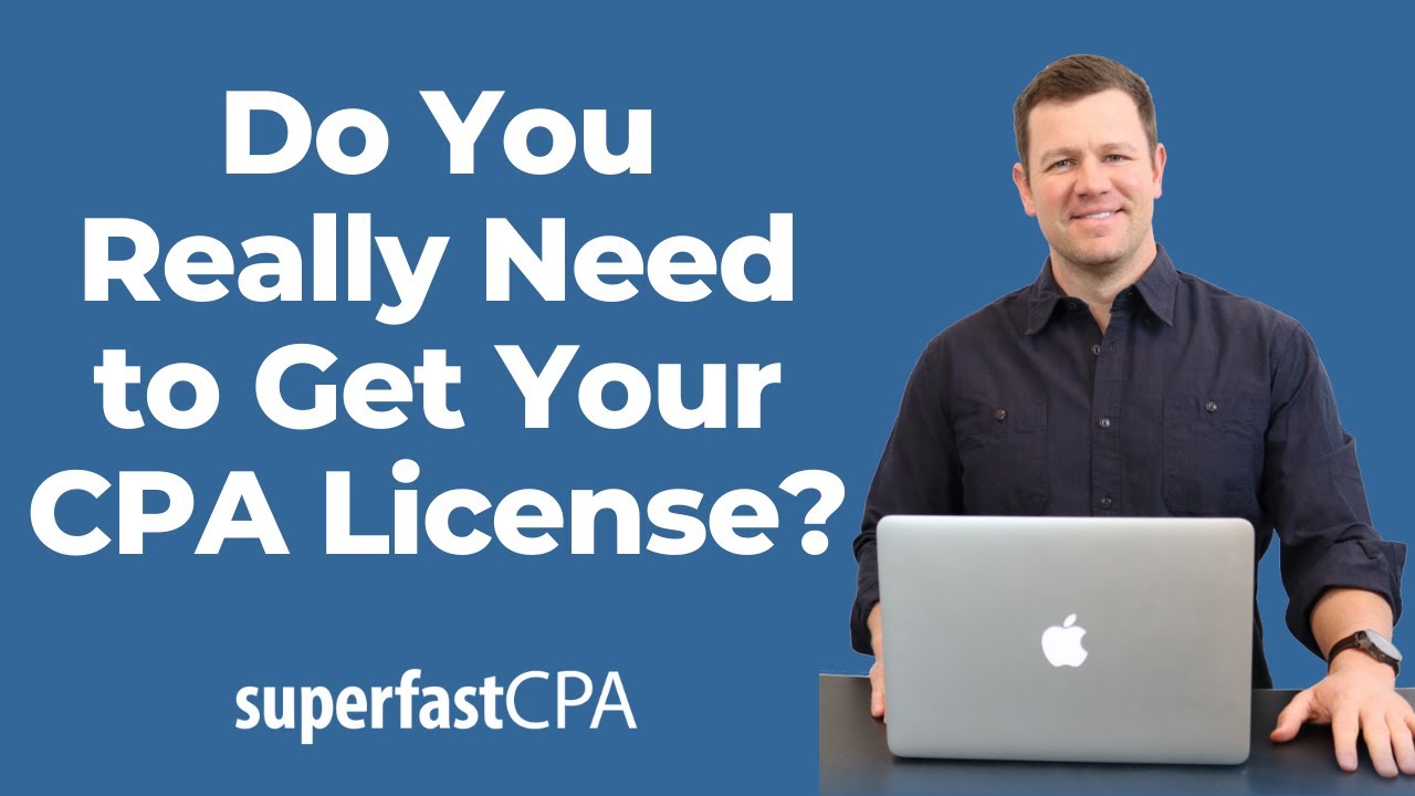 Do You Really Need Your CPA License?