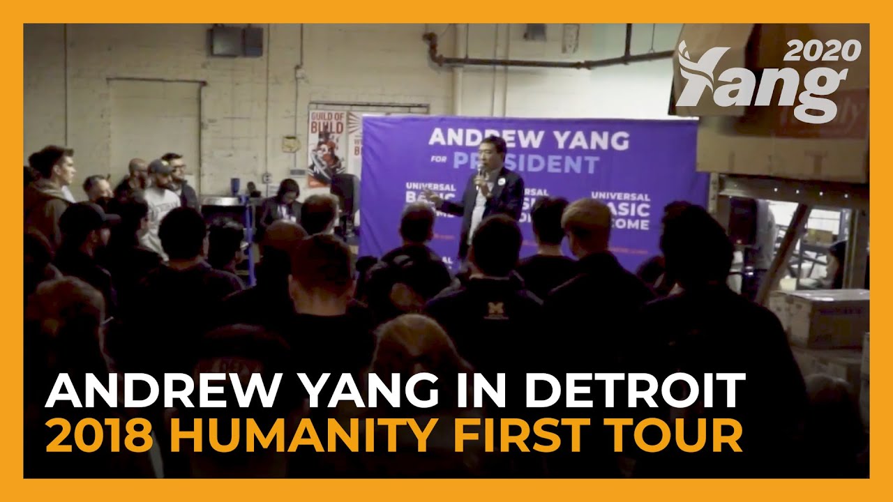 Andrew Yang in Detroit | 2018 Humanity First Tour