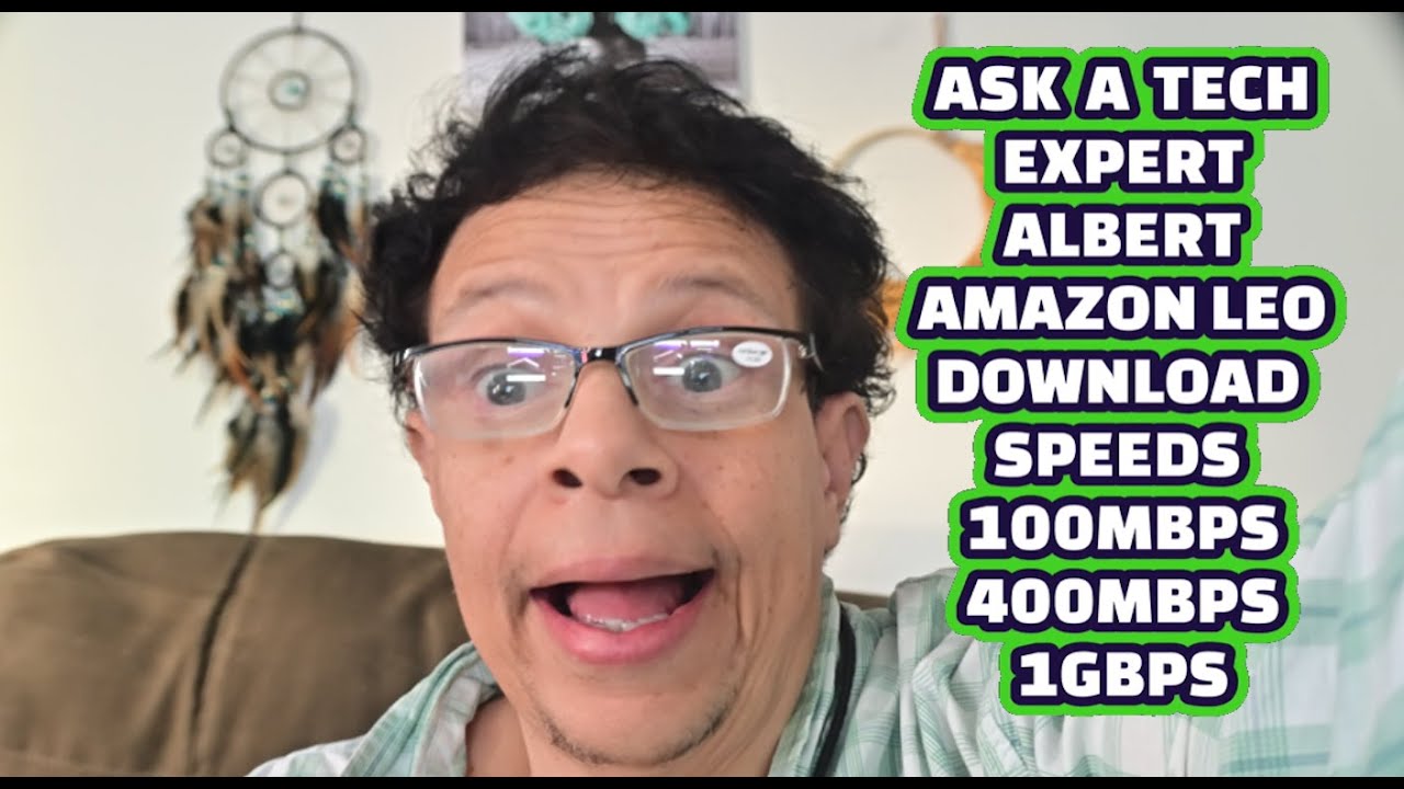 ЗАДАЙТЕ ВОПРОС ТЕХНИЧЕСКОМУ ЭКСПЕРТУ: АЛЬБЕРТ | Amazon Leo: объяснение
