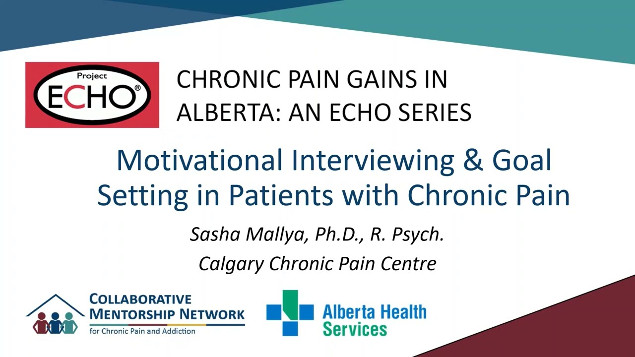 ECHO&reg; Series - Motivational Interviewing & Goal Setting in Patients with Chronic Pain