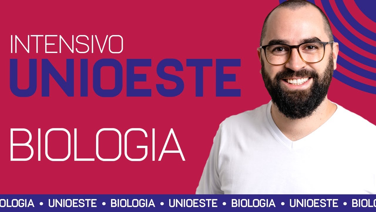 REVISÃO UNIOESTE 2022 - BIOLOGIA | Prof. Guilherme