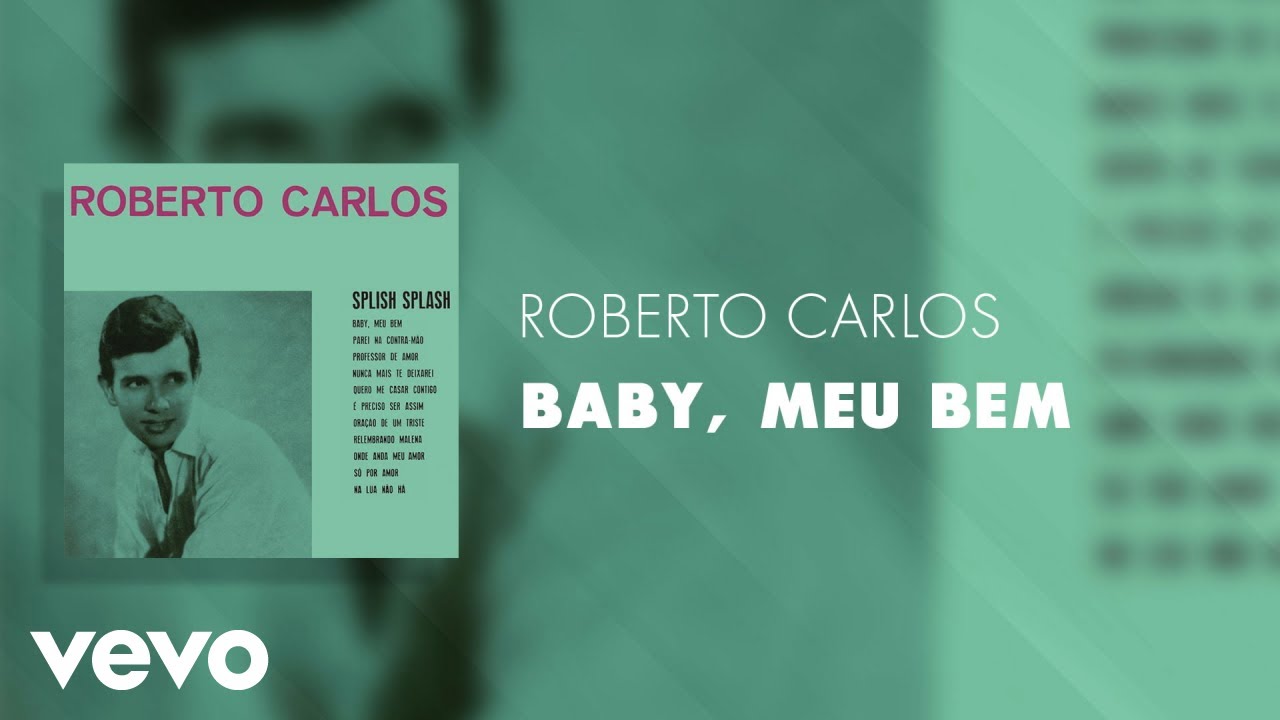Roberto Carlos - Baby, Meu Bem (Áudio Oficial)