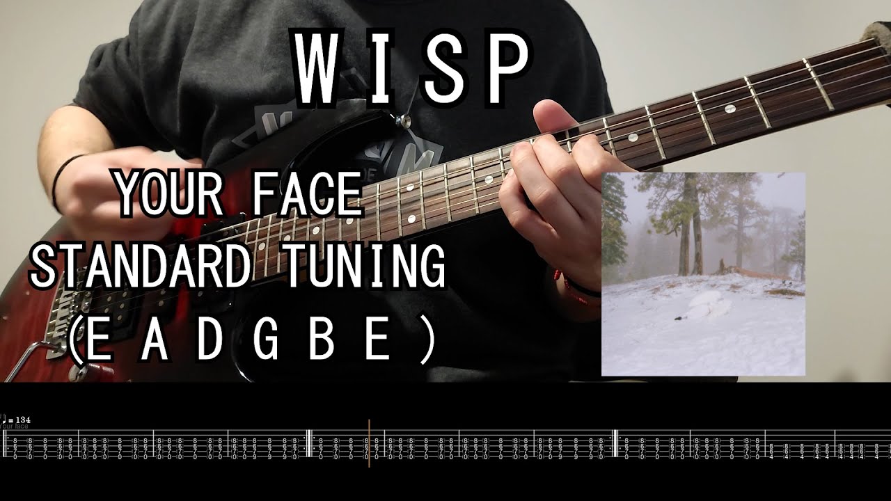 Your Face - Wisp Guitar cover with TABS