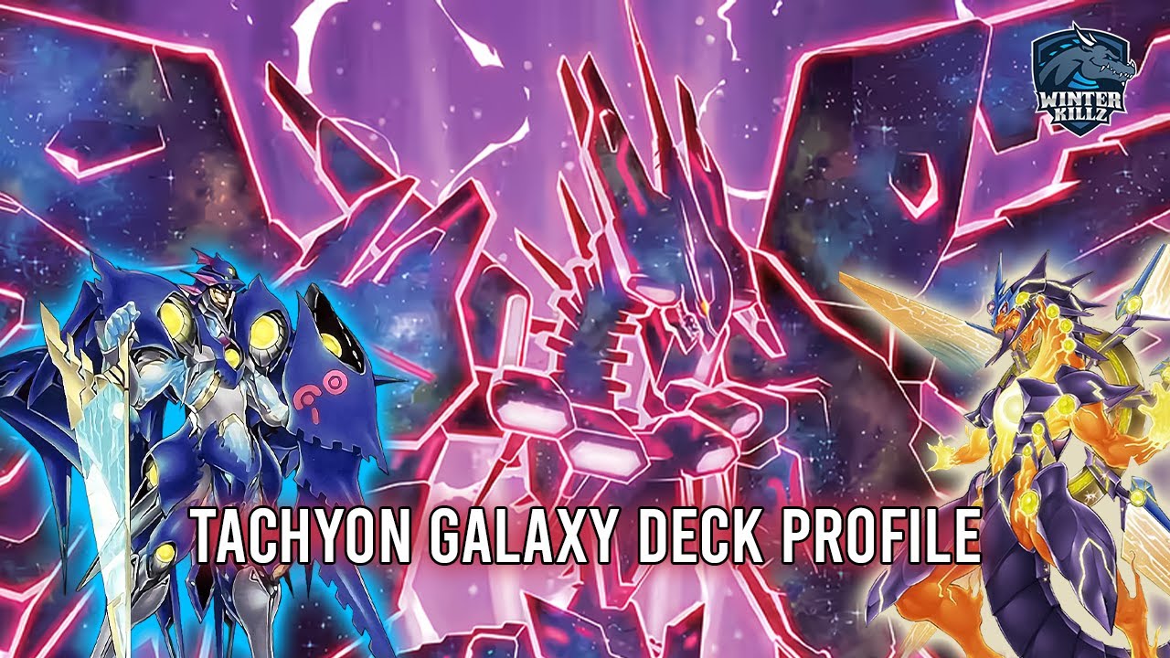 Новая эра для галактики! | Профиль колоды Tachyon Galaxy — ноябрь 2025 г.