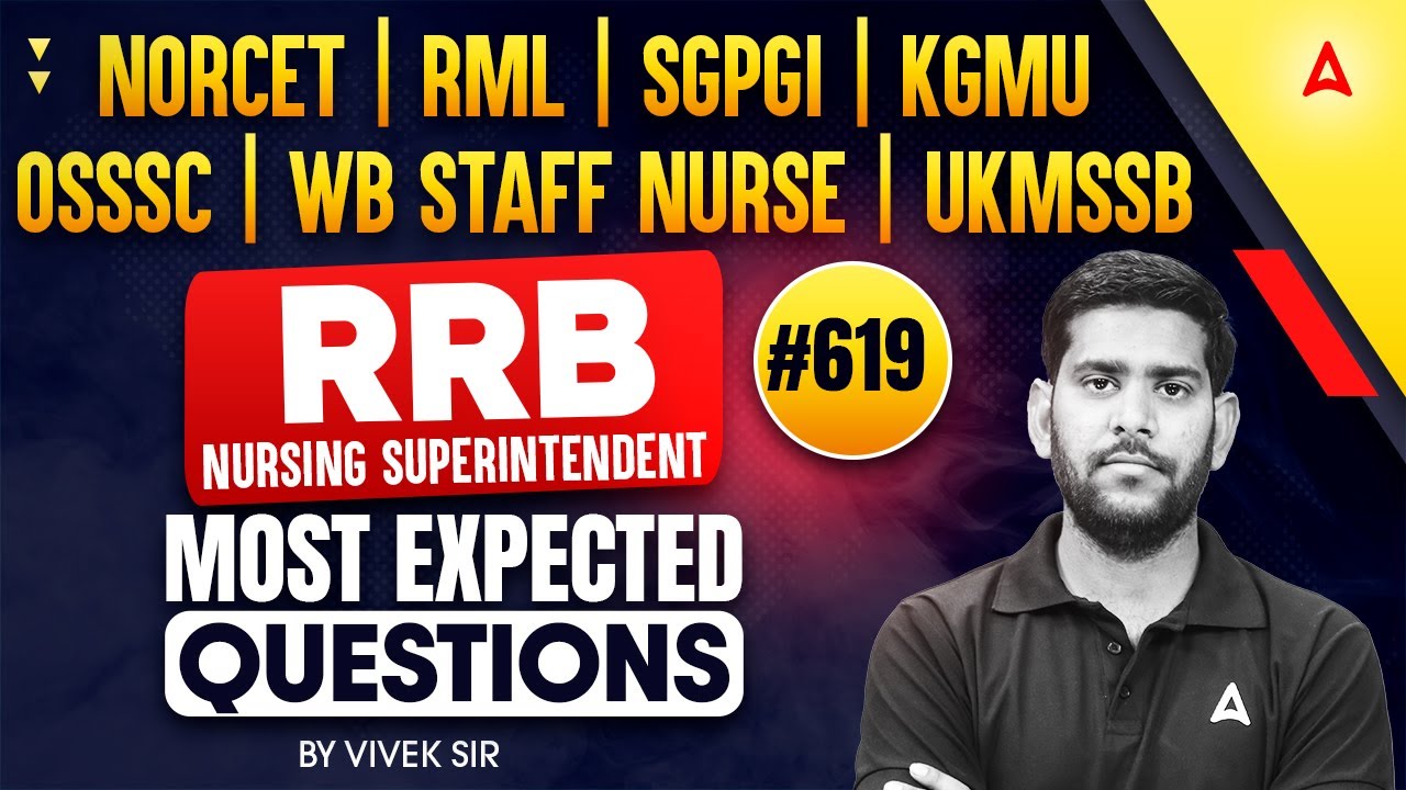 NORCET | RRB Nursing Superintendent | OSSSC | All Nursing Exam | Most Important MCQs Question #619