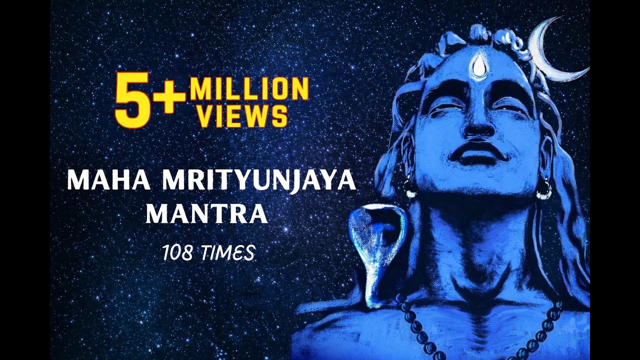 Maha Mrityunjaya Mantra - 108 Times | महामृत्युंजय मंत्र | English Lyrics & Meaning #shivamantra