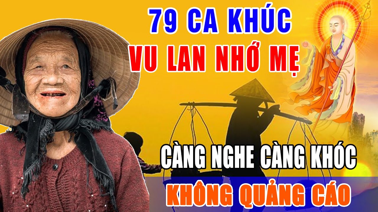 Nhạc Vu Lan Báo Hiếu 2024  #Nhạc Phật Giáo #HátVề Mẹ Cha Hay Nhất 2024 #VU LAN NHỚ MẸ #KHÔNGQUẢNGCÁO