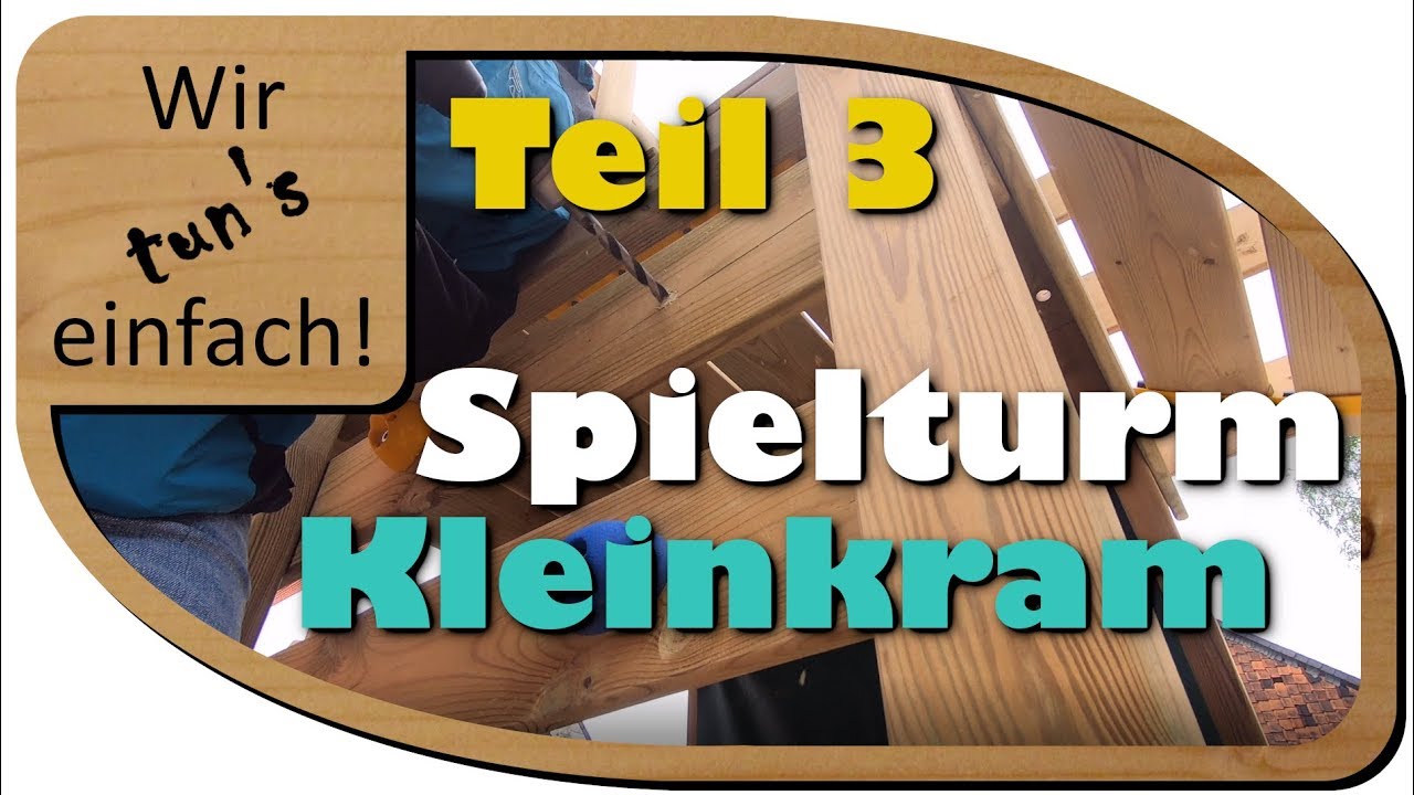 #3 Spielplatz bauen (StormFlyer von Wickey), Kleinkram Teil 3 | Wir tun's einfach!