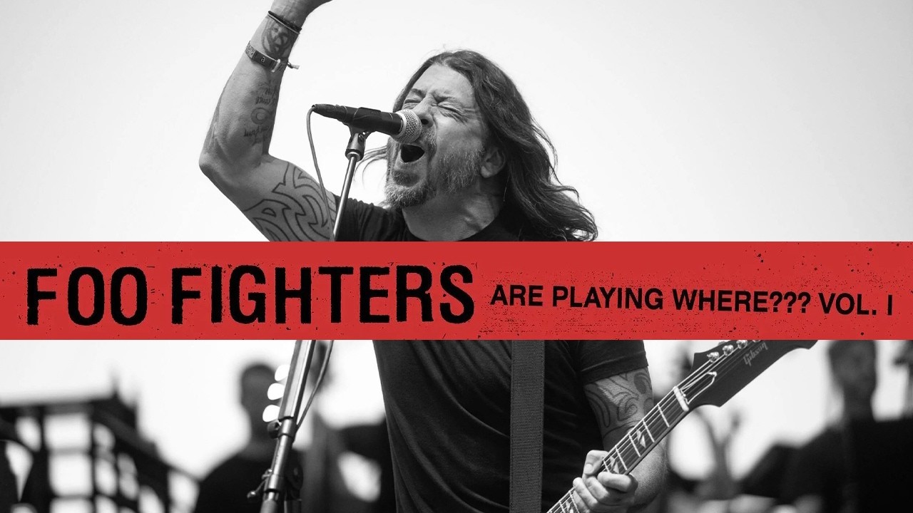 Foo Fighters &ldquo;Are Playing Where??? Vol. 1&rdquo; Live from Somewhere 2025 (Multicam)