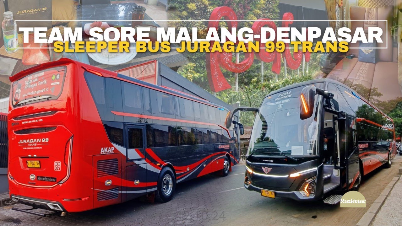 WAKTU TEMPUH EFEKTIF SLEEPER BUS ANTAR PULAU|| TRIP BUS JURAGAN 99 MALANG-DENPASAR PART 2