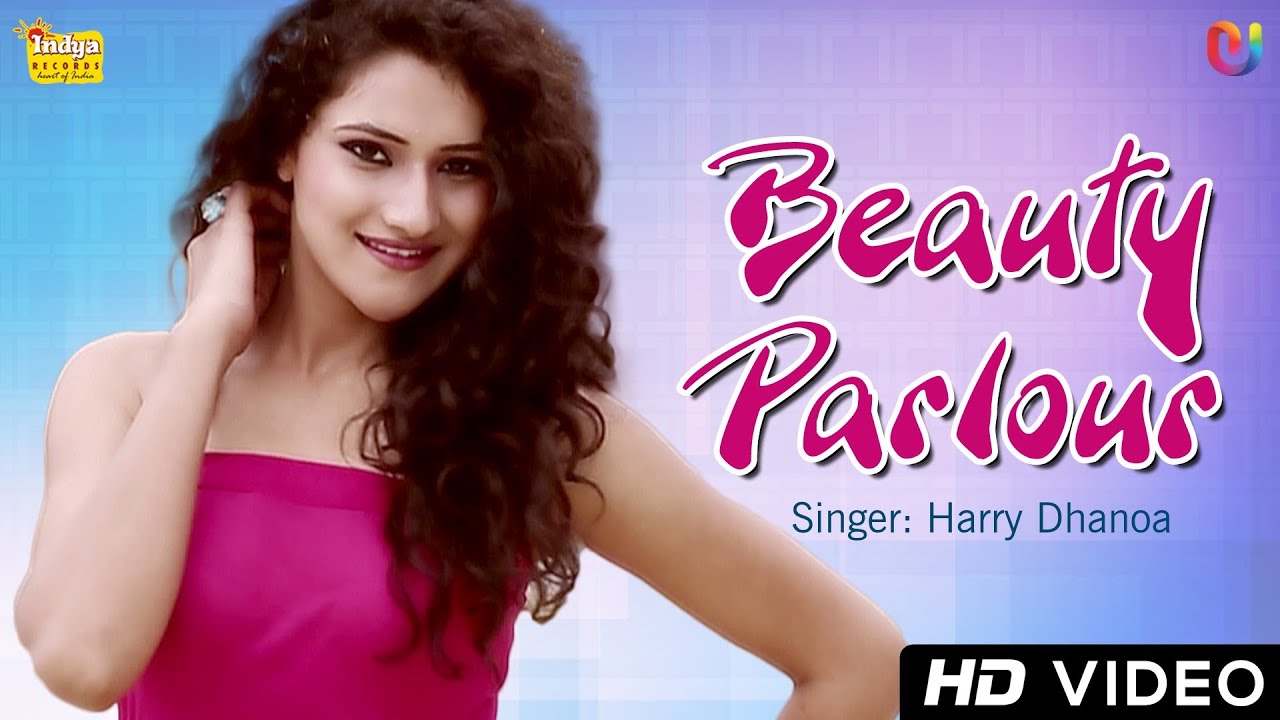 Beauty Parlour Harry Dhanoa | New Official HD Song | Punjabi Songs 2014 Latest
