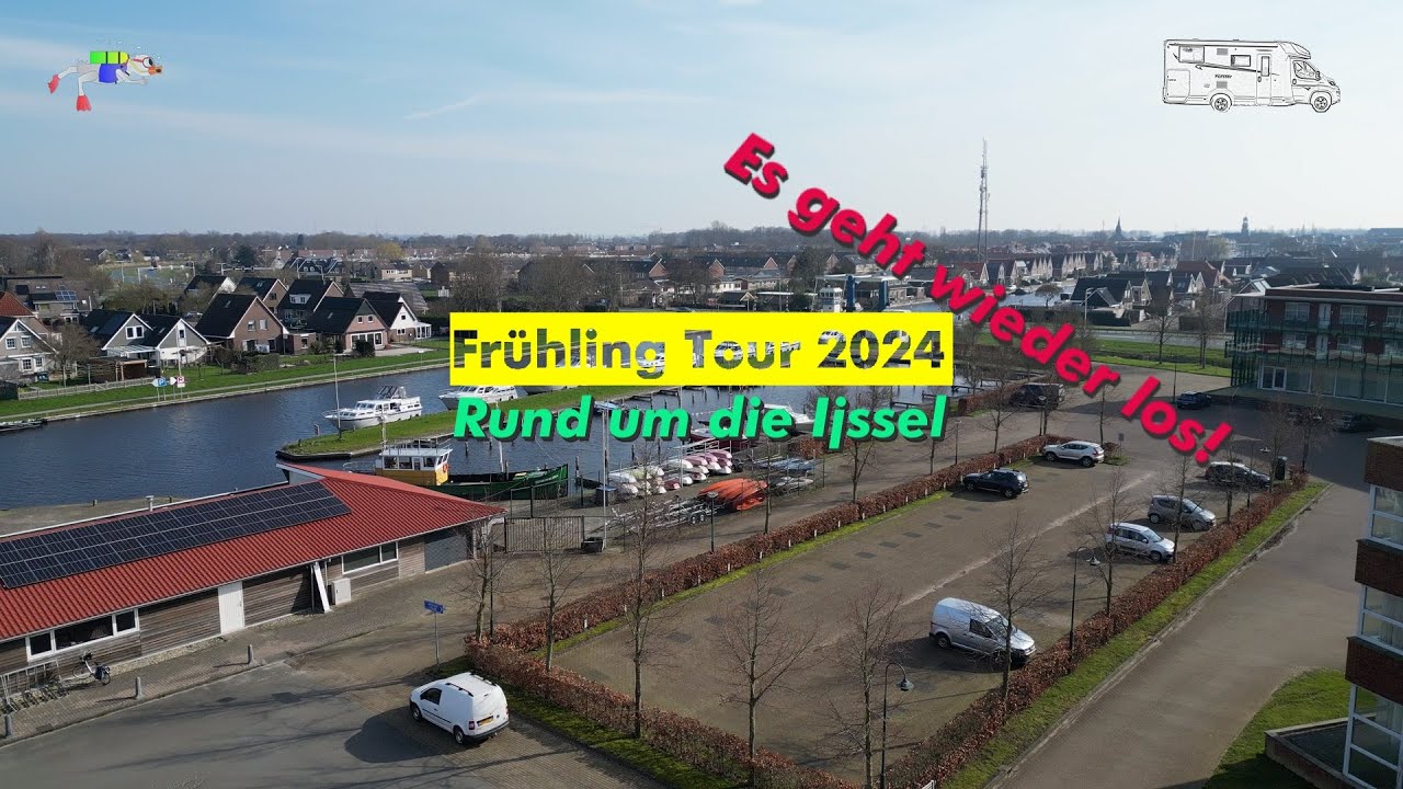 Niederlande – Zwolle, Lemmer & Kampen / Unser Start in die Saison 2024 - Endlich geht es wieder los!