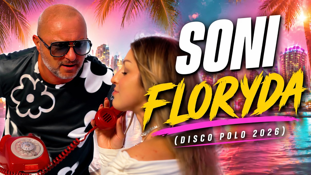 Soni - Floryda (Oficjalny teledysk)