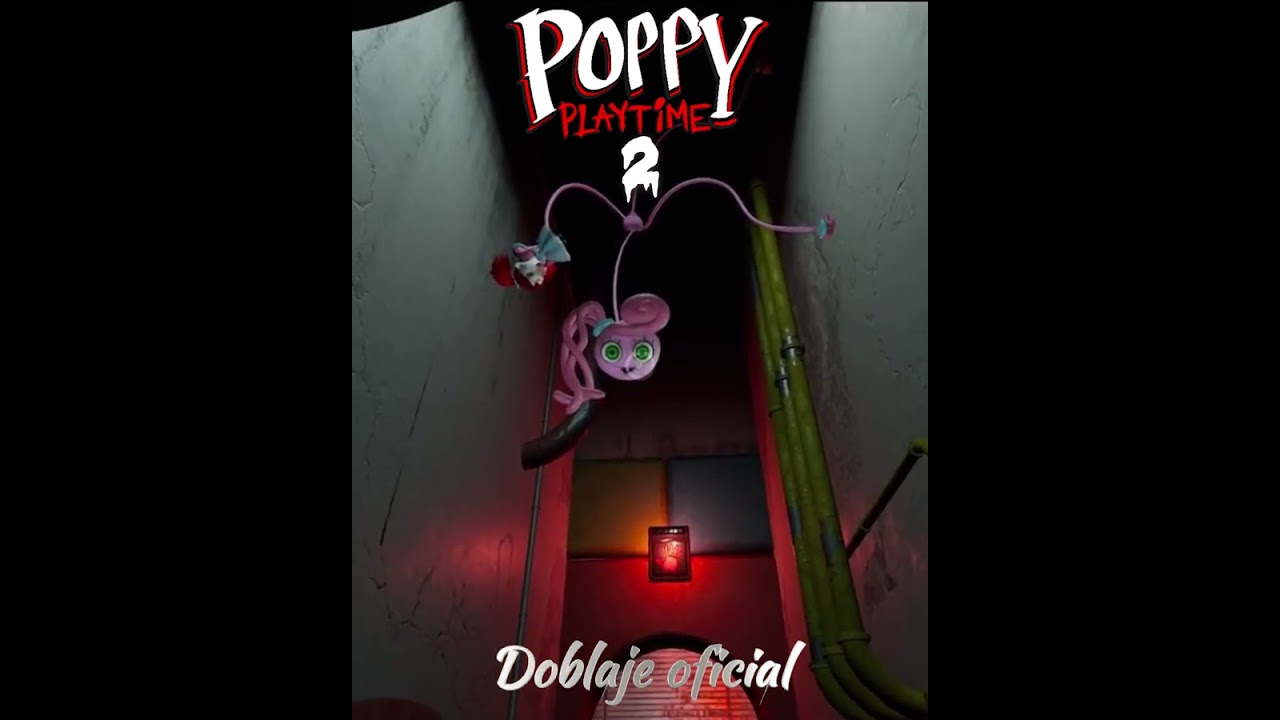 Poppy Playtime Chapter 2 DOBLAJE OFICIAL ESPA&Ntilde;OL