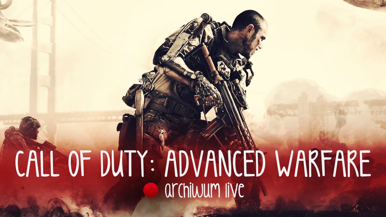 [PS4] Call o Duty: Advanced Warfare - #dudsiakLajwuje