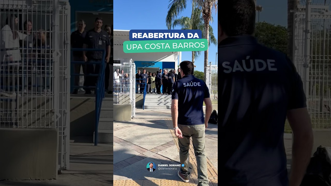 REABERTURA da UPA Costa Barros